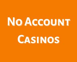 noaccountcasino|Casino Online.
